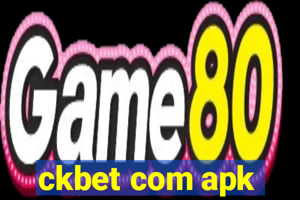 ckbet com apk